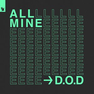 Bild für 'All Mine'