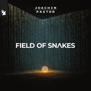 Image for 'FIELD OF SNAKES'