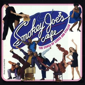 Image for 'Smokey Joe's Cafe: The Songs Of Leiber And Stoller'