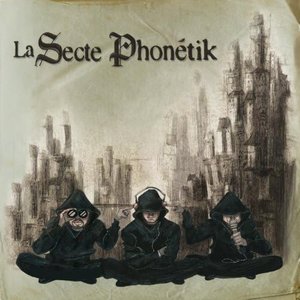 Image for 'La Secte Phonétik'