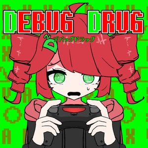 Debug Drug - Single