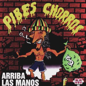 'Pibes Chorros - Arriba las manos' için resim
