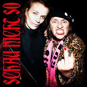Image for 'SCHAU NICHT SO'