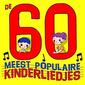 Immagine per 'De 60 meest populaire kinderliedjes'