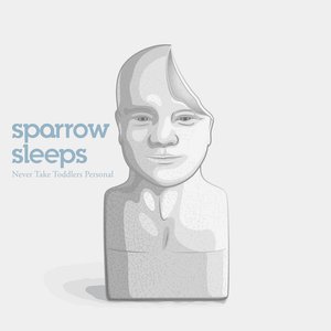 Image for 'Never Take Toddlers Personal: Lullaby covers of Anberlin songs'
