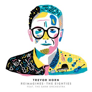 Image for 'Trevor Horn Reimagines the Eighties (feat. The Sarm Orchestra)'