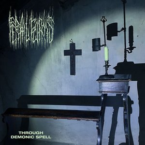 Image for 'Through Demonic Spell'