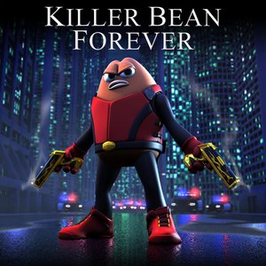 Image for 'Killer Bean Forever (Original Motion Picture Soundtrack)'