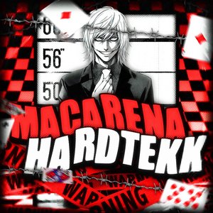 Image for 'MACARENA (Hardtekk)'