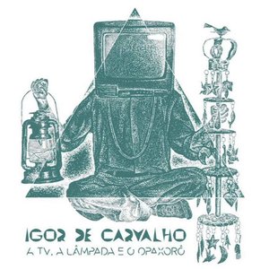 Image for 'A TV, a Lâmpada e o Opaxorô'