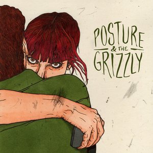 Image for 'Posture & The Grizzly'