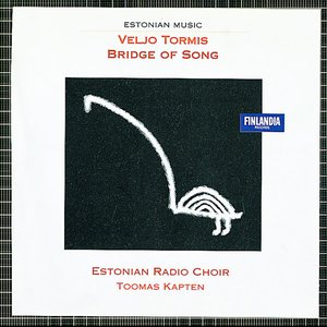 Image for 'Bridge Of Song - Estonian Radio Choir/Toomas Kapten'