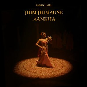 Image for 'Jhim Jhimaune Aankha'