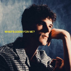 “What's Good for Me?”的封面