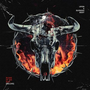 Image for 'Blood of the Bull (deluxe remixed)'