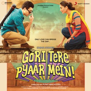 Bild für 'Gori Tere Pyaar Mein (Original Motion Picture Soundtrack)'