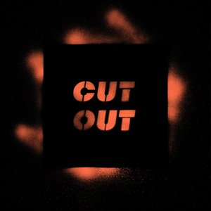 Image for 'CUT OUT'