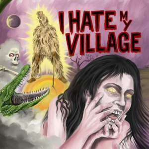Image for 'I Hate My Village'