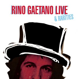 Image for 'Rino Gaetano Live & Rarities'