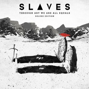 Image for 'Through Art We Are All Equals (Deluxe Edition)'
