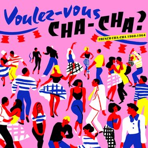 Immagine per 'Voulez-vous Cha-Cha ?'