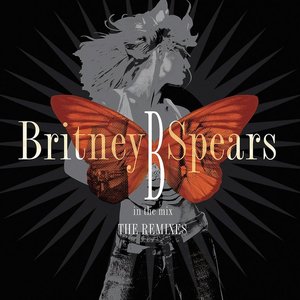'B in the Mix, The Remixes [Deluxe Version]'の画像