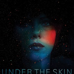 Bild für 'Under the Skin (Original Soundtrack Album)'