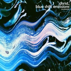 Image for 'Blue Shift Emissions (Remastered)'