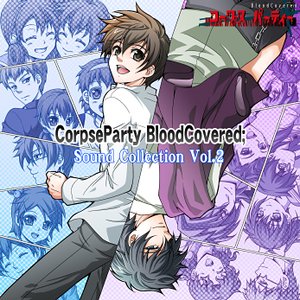 Image for 'Corpse Party BloodCovered SOUND COLLECTION, Vol. 2 (Original Game Soundtrack)'
