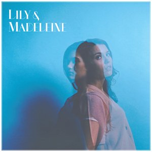 Immagine per 'Lily & Madeleine'