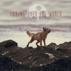 Image for 'Taking Over the World'