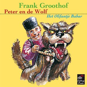 Image for 'Peter En De Wolf / Het Olifantje Babar'