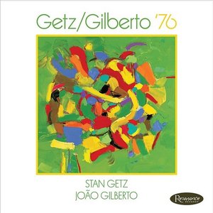 Image for 'Getz/Gilberto '76'