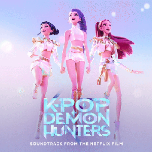 Image for 'KPop Demon Hunters (Soundtrack from the Netflix Film)'