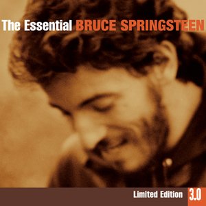 Image for 'The Essential Bruce Springsteen 3.0'