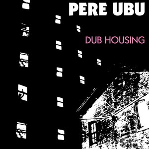 Image for 'Dub Housing'