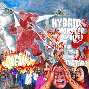 Image for 'hybrid monster machines of the lesser spotted bastard'
