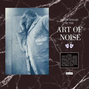 Imagem de '(Who's Afraid Of?) The Art of Noise!'