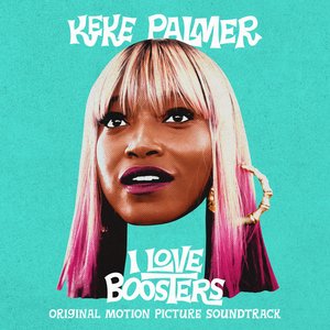 'I Love Boosters (Original Motion Picture Soundtrack)'の画像