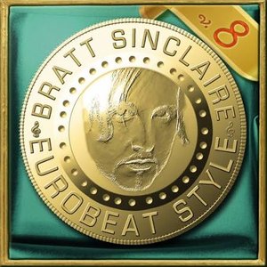 Image for 'Bratt Sinclaire Eurobeat Style, Vol.8'