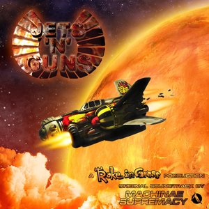 Zdjęcia dla 'Jets 'n' Guns (Original Soundtrack)'