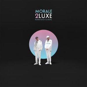 Image for 'Morale 2Luxe'