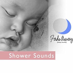 Image for 'Fade Away Sleep Sounds'