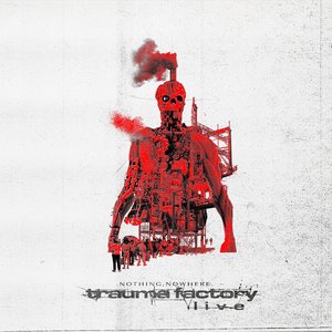 Immagine per 'trauma factory live'