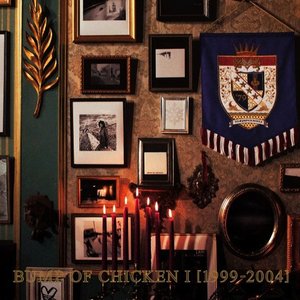 Image for 'BUMP OF CHICKEN I [1999-2004]'