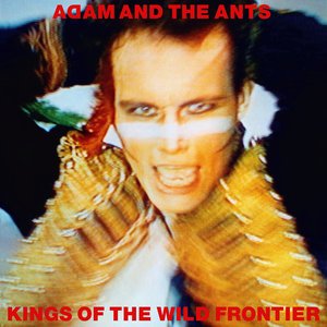 'Kings of the Wild Frontier (Deluxe Edition) [Remastered]'の画像