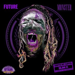 Image for 'Future - Purple Monster (Chopped Not Slopped)'