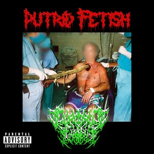 Image for 'Putrid Fetish'