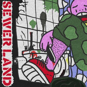 Image for '2º ROSTO: SEWERLAND'