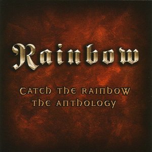Image for 'Catch The Rainbow (The Anthology)'